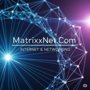 Internet & Networking Greatest Info 2025 |MatrixxNet