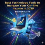 Best Technology Tools to Increase Your On-line Income in 2025