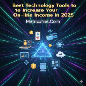 Best Technology Tools to Increase Your On-line Income in 2025
